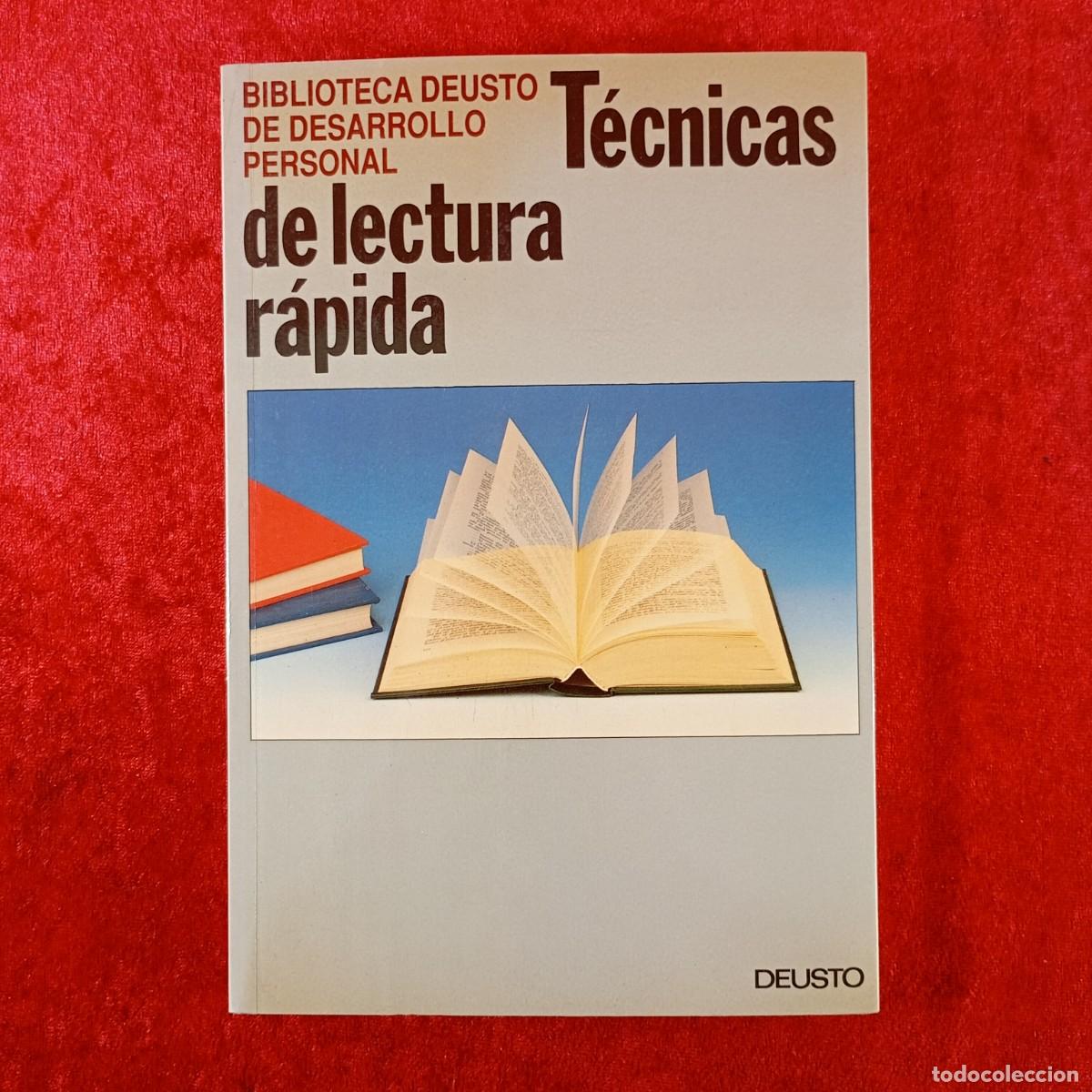 Libros de segunda mano: T&Eacute;CNICAS DE LECTURA R&Aacute;PIDA - EDICIONES DEUSTO - BIBLIOTECA DE DESARROLLO PERSONAL - 1992 / 676