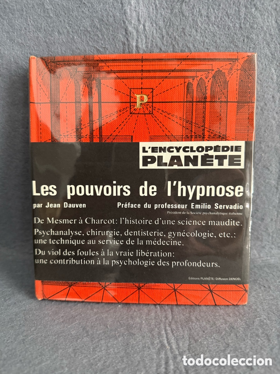 Libros de segunda mano: LES POUVOIRS DE L&acute;HYPNOSE - LOS PODERES DE LA HIPNOSIS - HIPNOTISMO - ED. PLANETA - JEAN DAUVEN