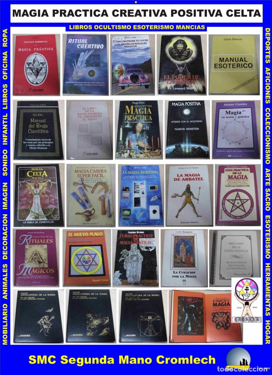 Libros de segunda mano: 24 Libros MAGIA, MAGIA CREATIVA, MAGIA MODERNA, MAGIA CELTA, MAGIA POSITIVA de la Biblioteca CROSNAK
