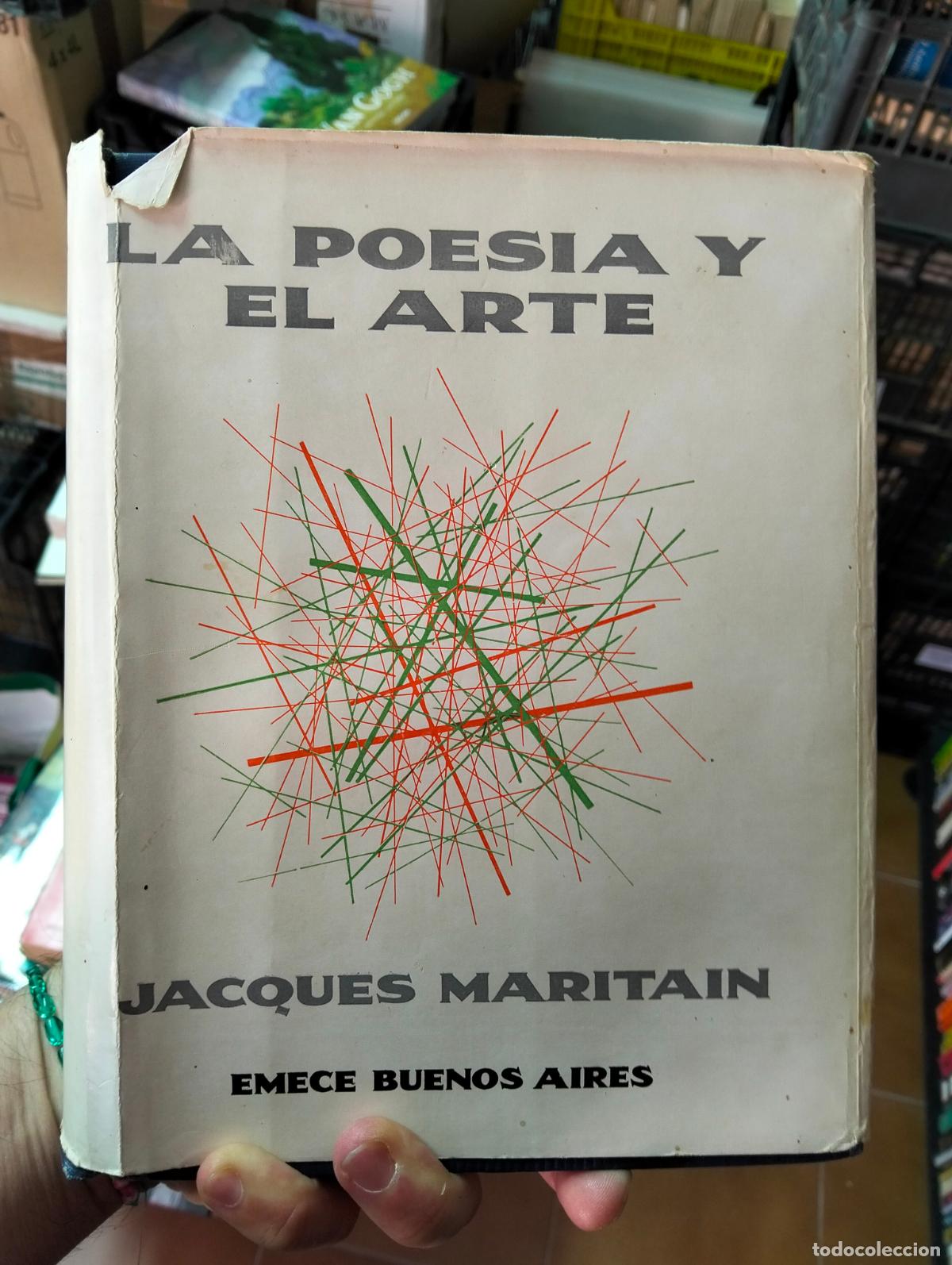 Libros de segunda mano: La Poesia y el Arte, Jacques Maritain, ed. Emece, 1955 VISITA MI CATALOGO L55
