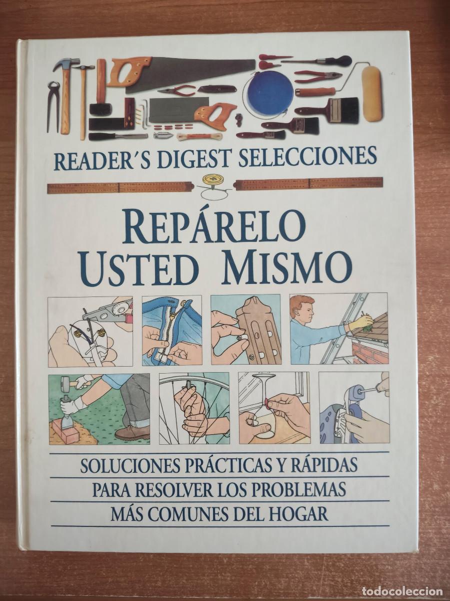 Livres d'occasion: Rep&aacute;relo usted mismo - Reader&acute;s Digest Selecciones - 2000