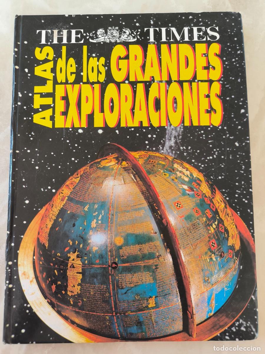 Libros de segunda mano: The Times ATLAS DE LAS GRANDES EXPLORACIONES