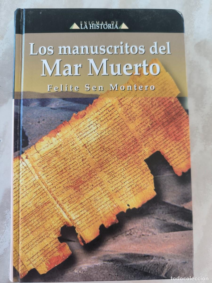 Libros de segunda mano: Enigmas de la historia de los manuscritos del Mar Muerto Felite Sen montero