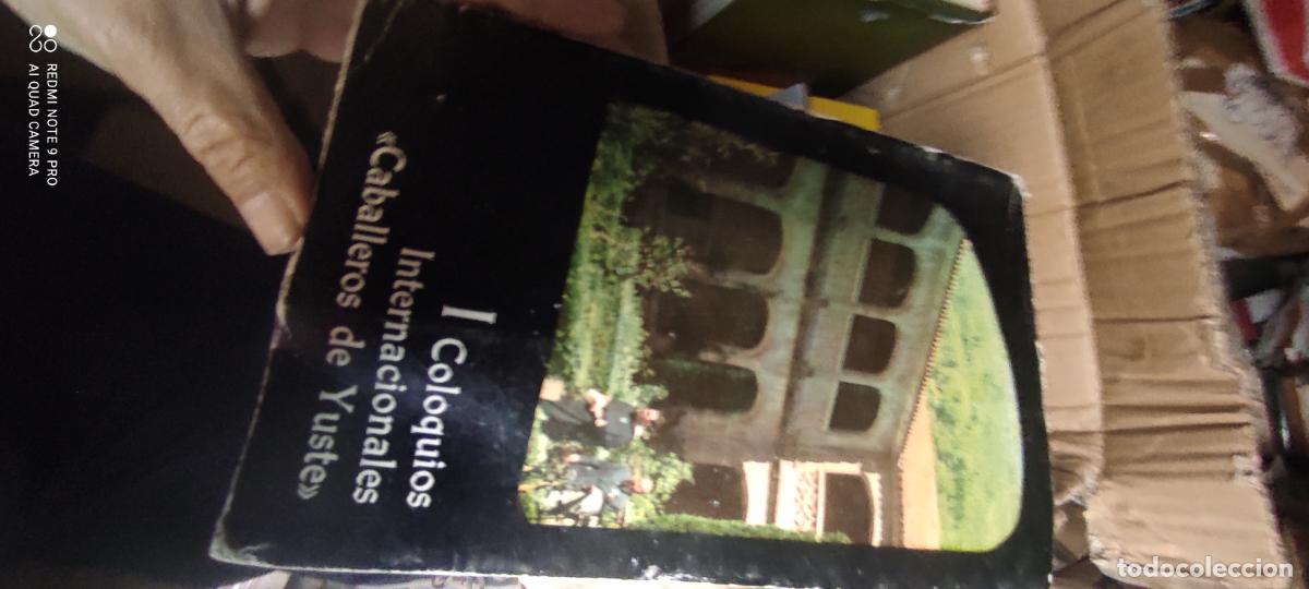 Libros de segunda mano: I Coloquios Internacionales - Caballeros de Yuste - Fernando Hern&aacute;ndez Gil (1977