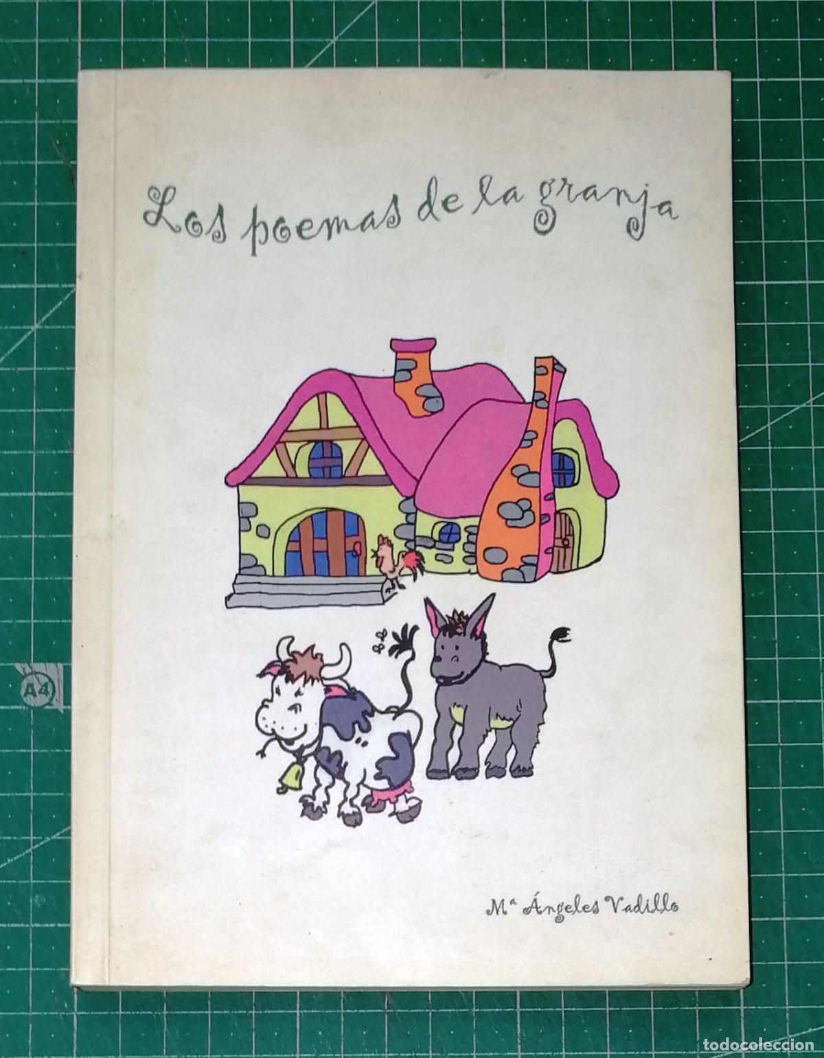 Second hand books: LOS POEMAS DE LA GRANJA Poes&iacute;a para ni&ntilde;os / M&ordf; &Aacute;ngeles Vadillo. - Centre Cultural Nova Badia, 2006