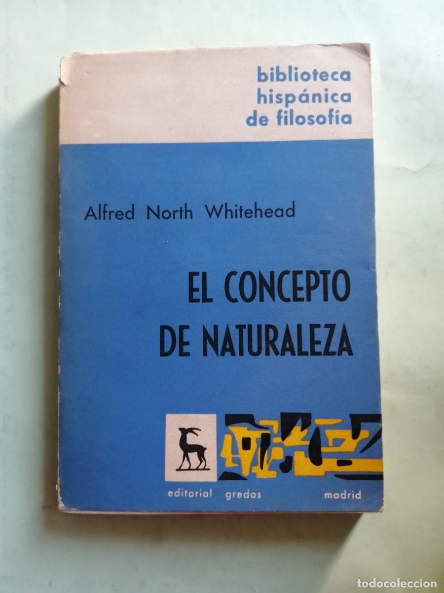 Libros de segunda mano: EL CONCEPTO DE LA NATURALEZA (ALFRED NORTH WHITEHEAD)