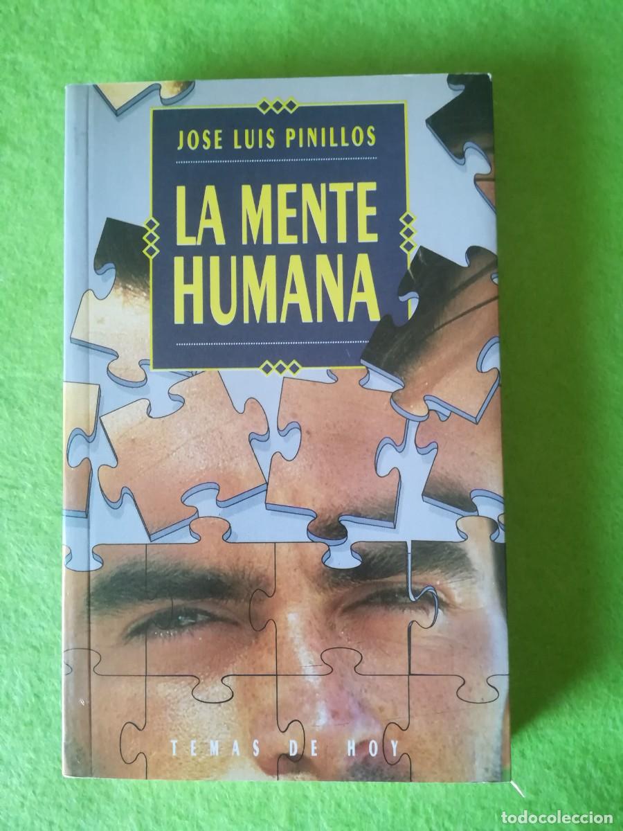 Libros de segunda mano: La mente humana Jose Luis Pinillos temas de hoy 1991