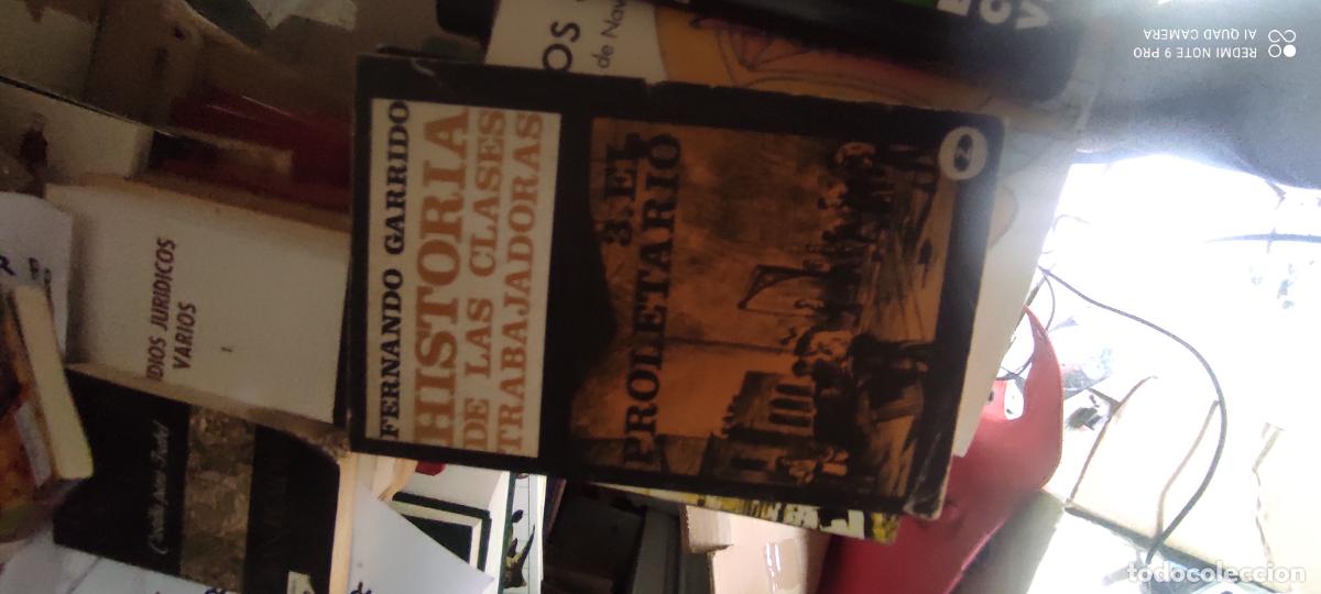 Libros de segunda mano: Historia de las clases trabajadoras. 3 El proletario - GARRIDO, Fernando: