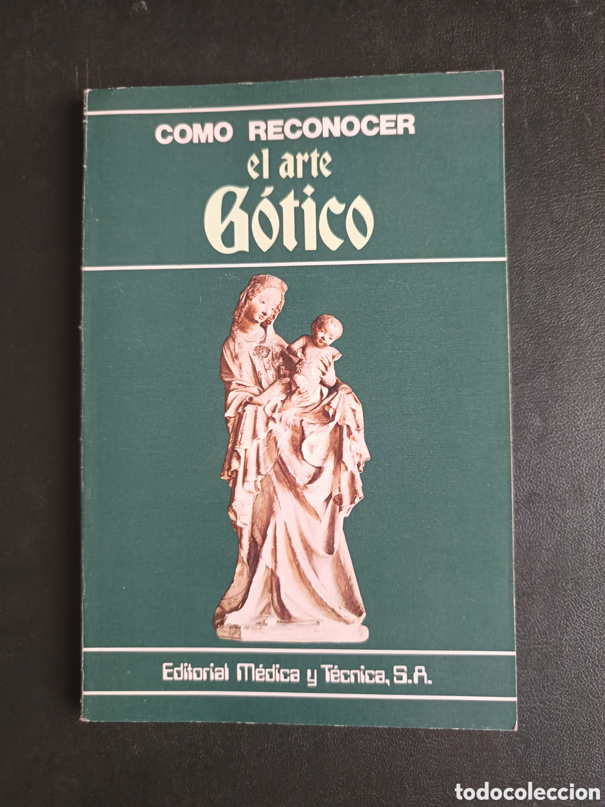 Libros de segunda mano: COMO RECONOCER EL ARTE G&Oacute;TICO. Mar&iacute;a Cristina Gozzoli