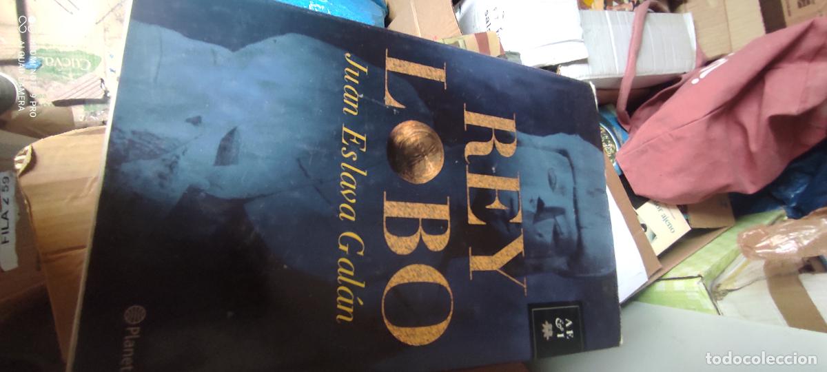 Libros de segunda mano: REY LOBO - JUAN ESLAVA GAL&Aacute;N - EDITORIAL PLANETA
