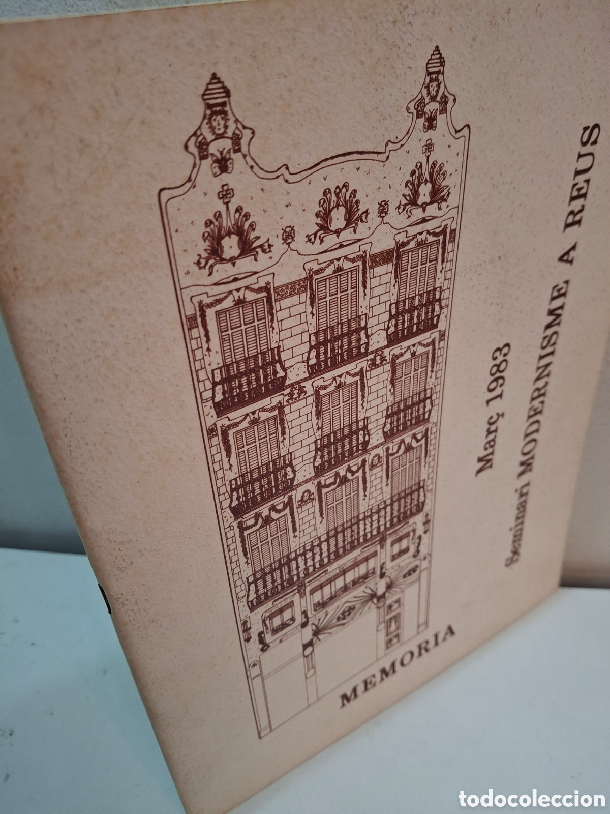 Libros de segunda mano: MEMORIA SEMINARI MODERNISME A REUS, MAR&Ccedil; 1983, ESCOLA TALLER D&acute;ART DE REUS, 1983
