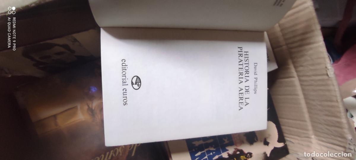 Libros de segunda mano: Historia de la pirater&iacute;a a&eacute;rea. David Philips