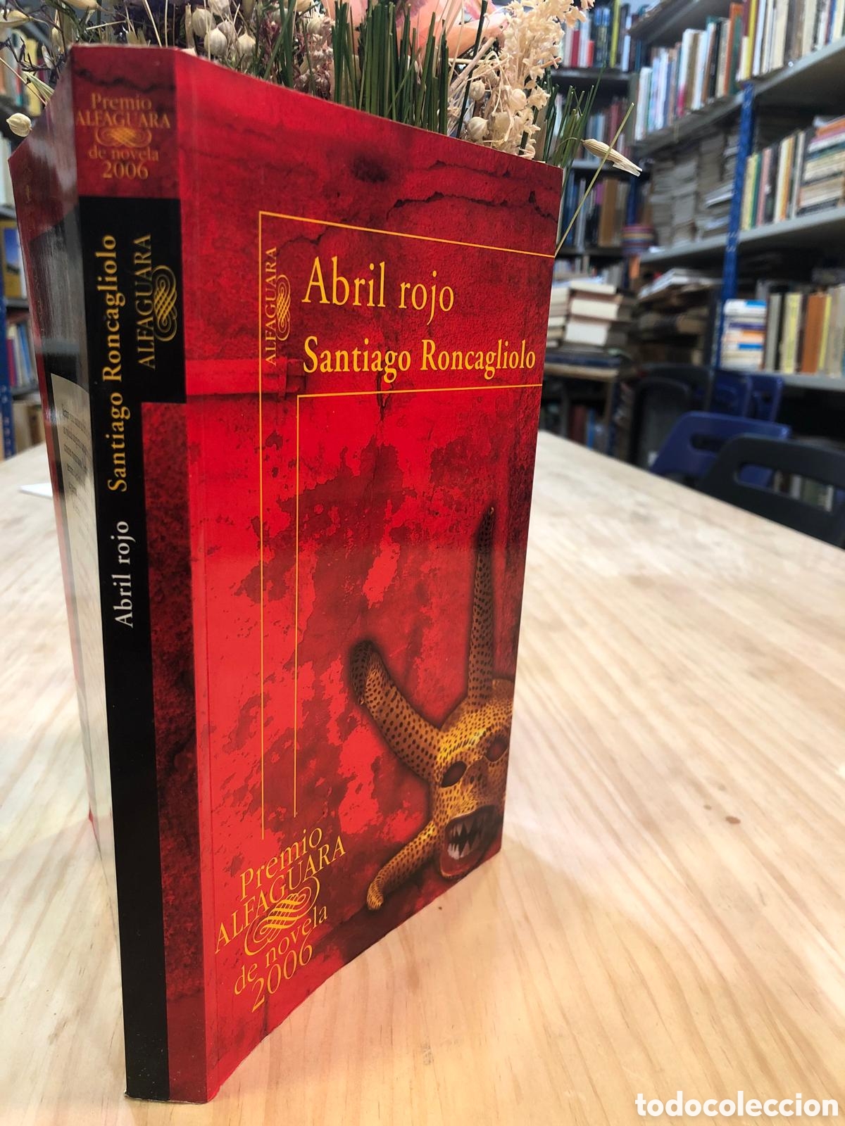 Gebrauchte B&uuml;cher: Abril rojo - Santiago Roncagliolo