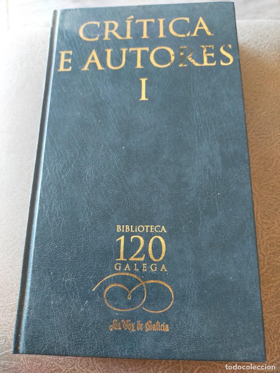 Gebrauchte B&uuml;cher: CRITICA E AUTORES TOMO I, ESCRITO EN GALLEGO