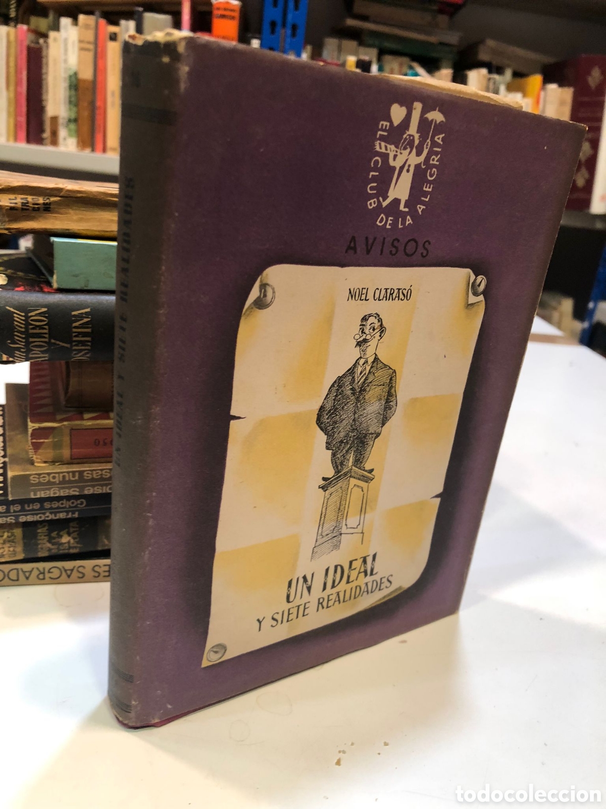 Libros de segunda mano: Un ideal y siete realidades - Noel Claras&oacute;