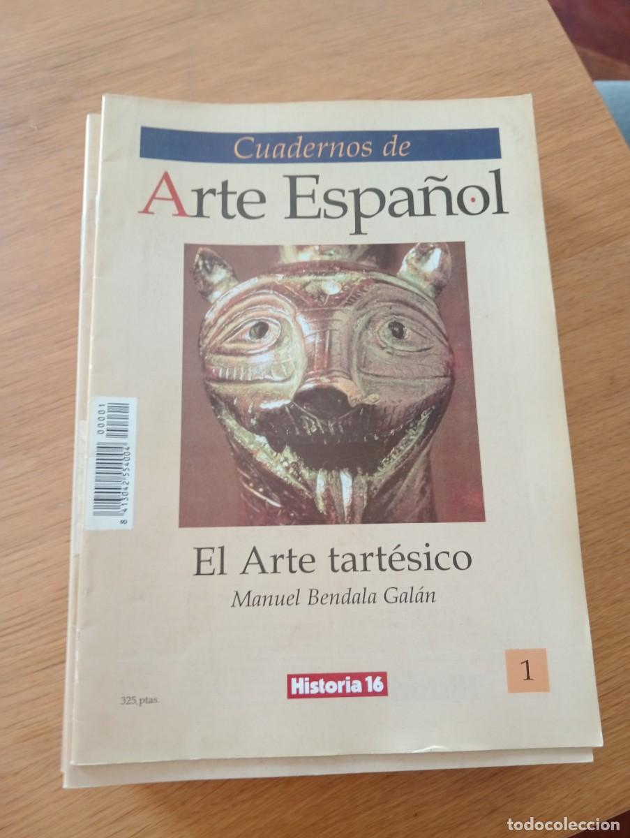 Libri di seconda mano: CUADERNOS DE ARTE ESPA&Ntilde;OL N.&ordm; 1. EL ARTE TART&Eacute;SICO. GRAPA. HISTORIA 16. 1991.