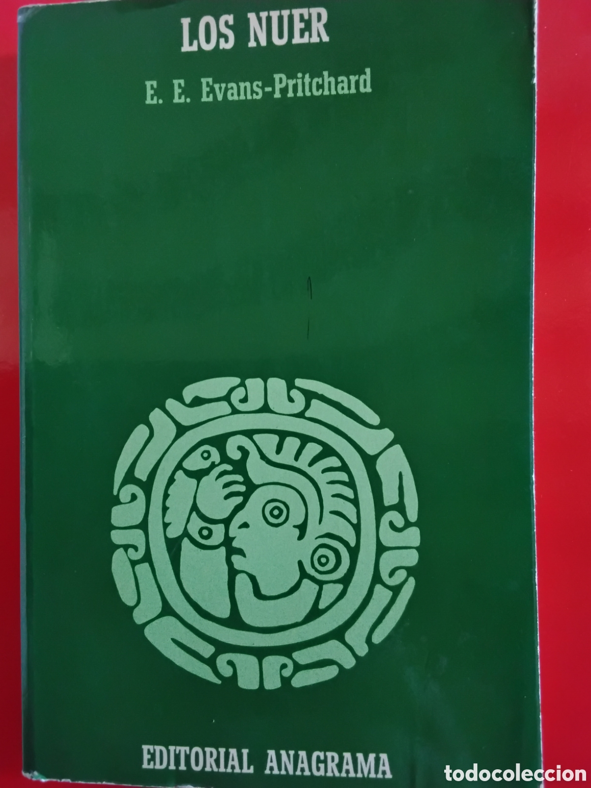 Libros de segunda mano: LOS NUER. E. E. EVANS-PRITCHARD. ANTROPOLOG&Iacute;A