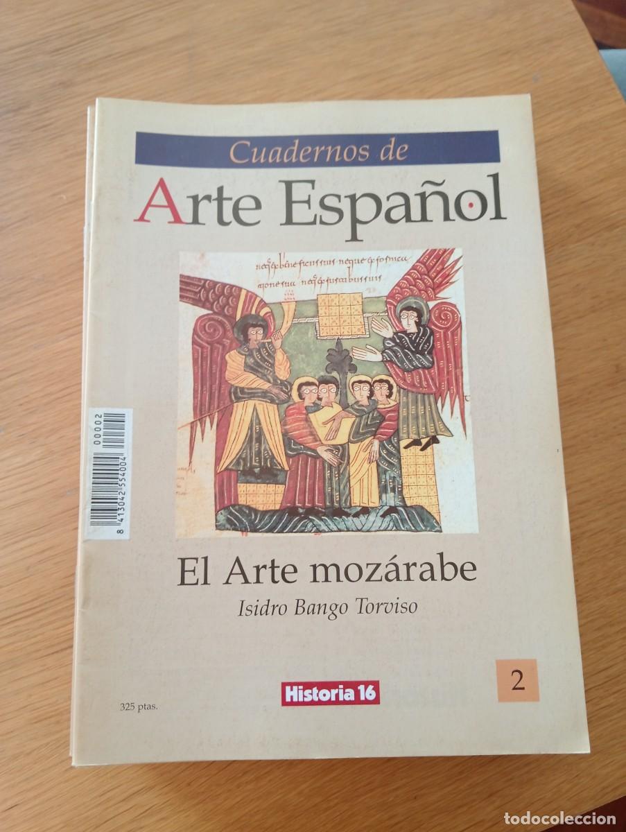 Libri di seconda mano: CUADERNOS DE ARTE ESPA&Ntilde;OL N.&ordm; 2. EL ARTE MOZ&Aacute;RABE. GRAPA. HISTORIA 16. 1991.