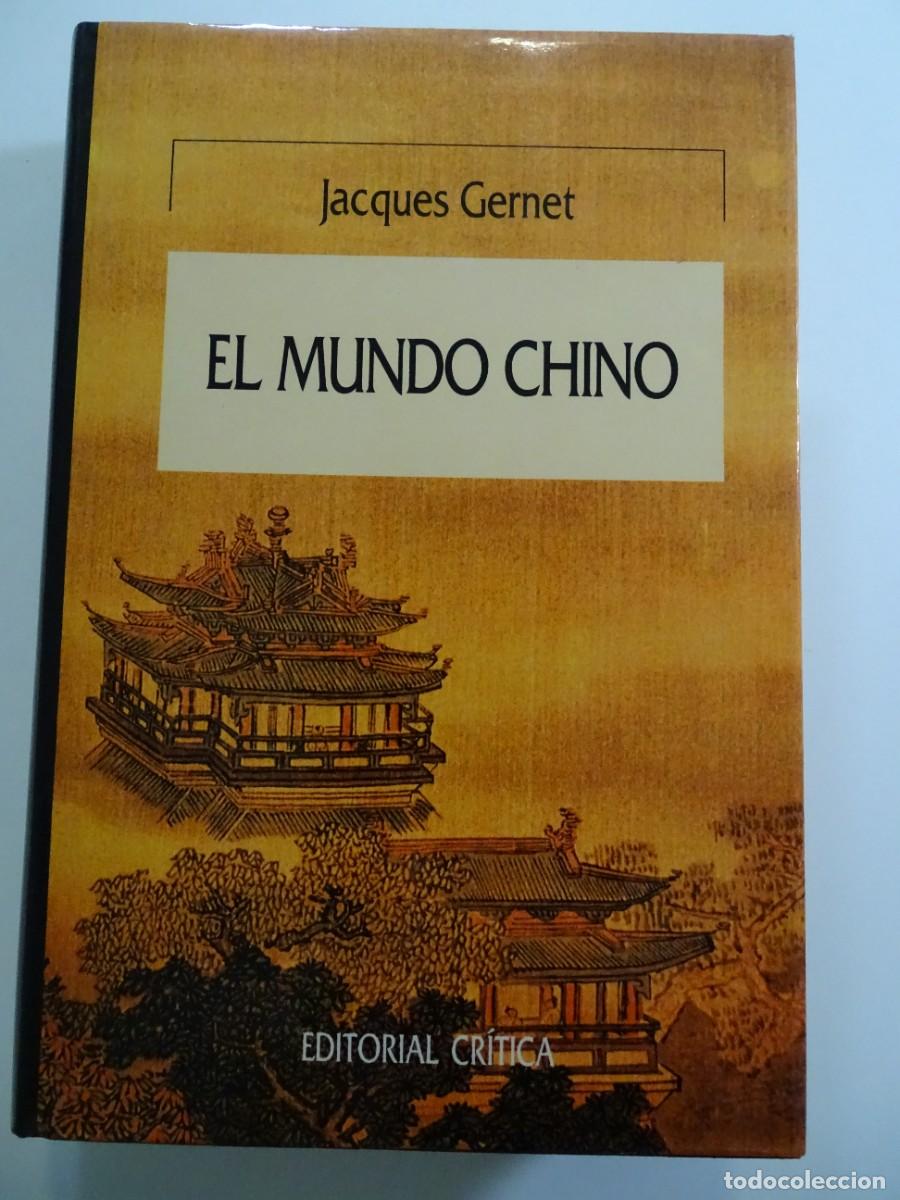 Libros de segunda mano: Jacques Gernet: El mundo chino