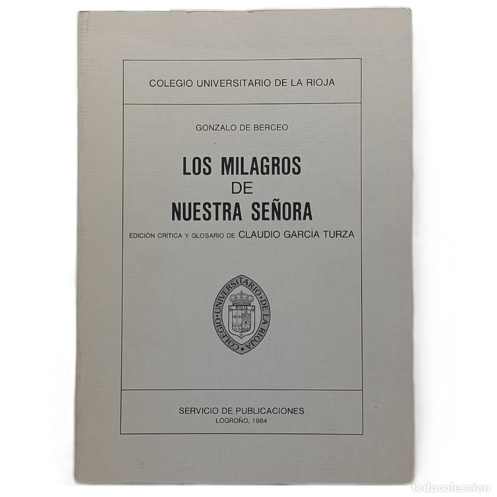 Libros de segunda mano: LOS MILAGROS DE NUESTRA SE&Ntilde;ORA. Berceo, Gonzalo de