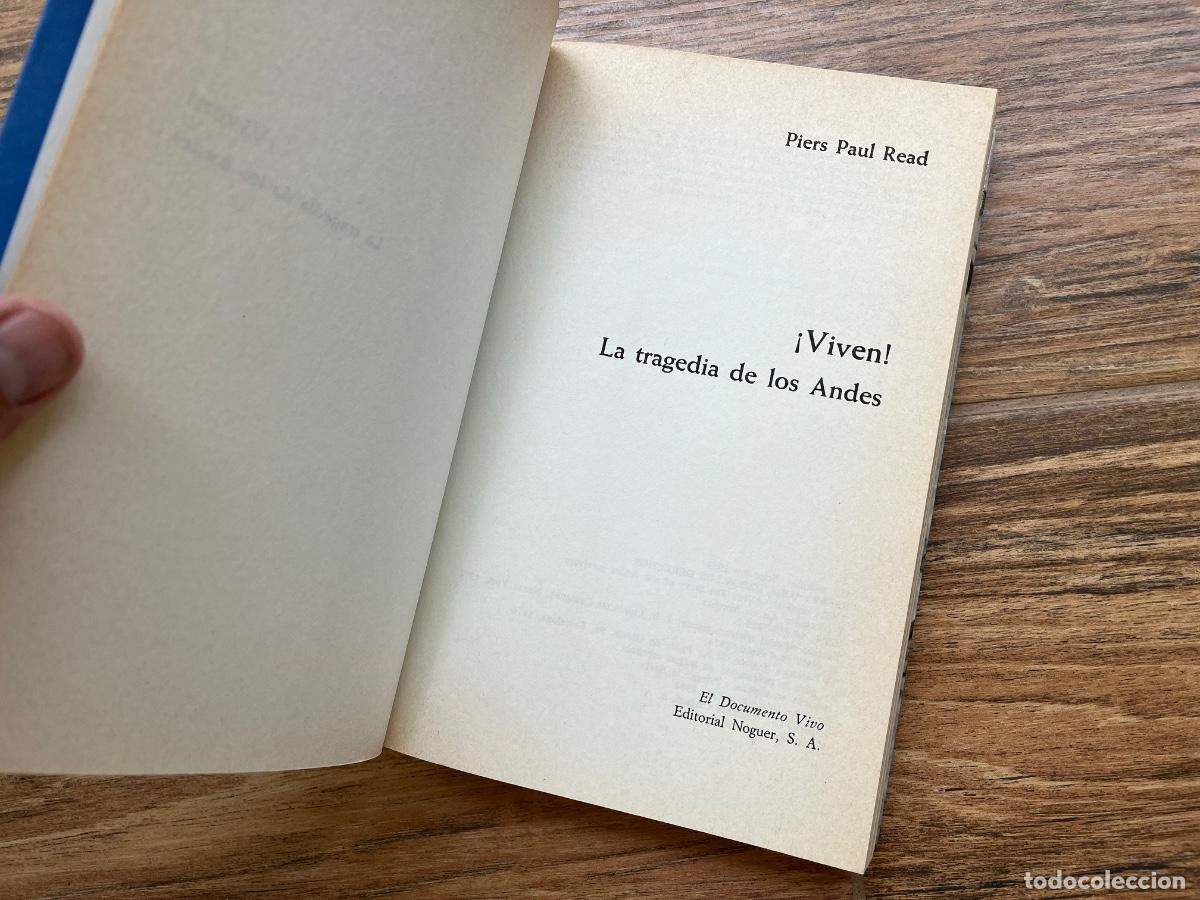 Libros de segunda mano: &iexcl;Viven! La tragedia de los Andes. Pier Paul Read - Foto 5