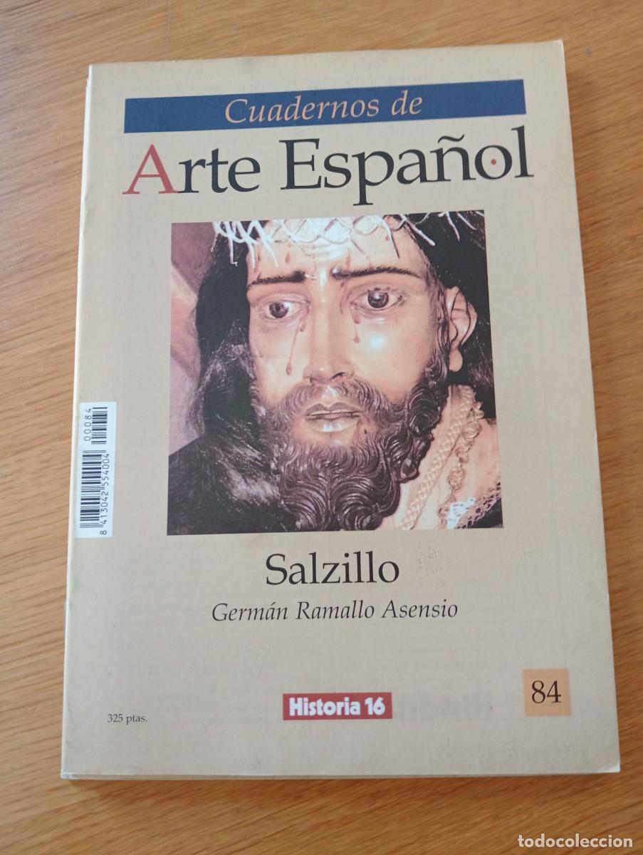 Libri di seconda mano: CUADERNOS DE ARTE ESPA&Ntilde;OL N.&ordm; 84. SALZILLO. GRAPA. HISTORIA 16. 1991.