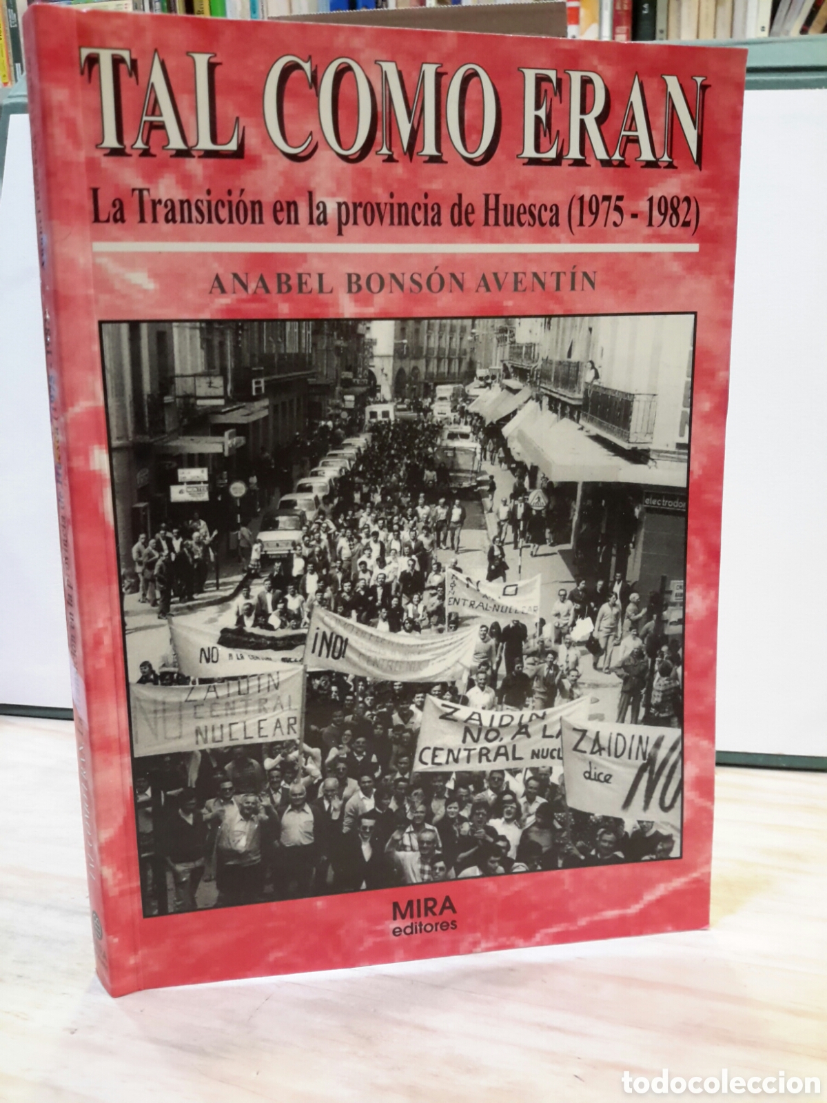 Libri di seconda mano: Tal como eran la transicion en la provincia de Huesca