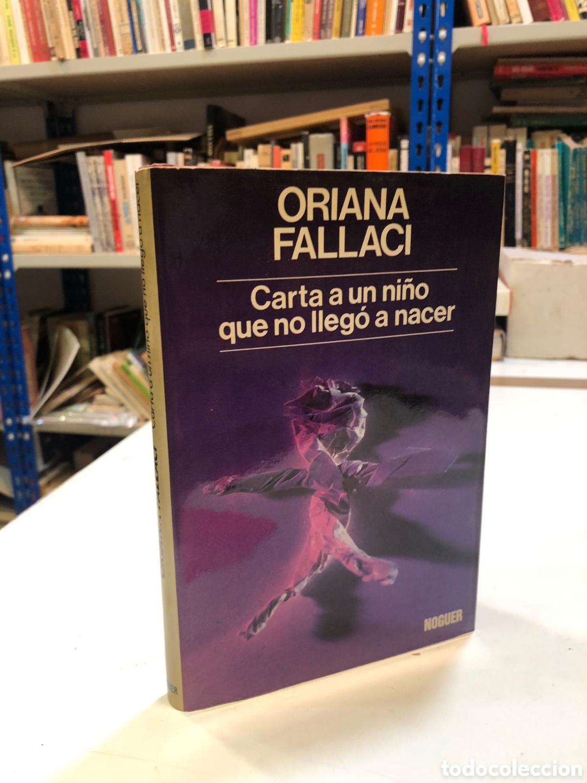 Gebrauchte B&uuml;cher: Carta a un ni&ntilde;o que no lleg&oacute; a nacer - Oriana Fallaci