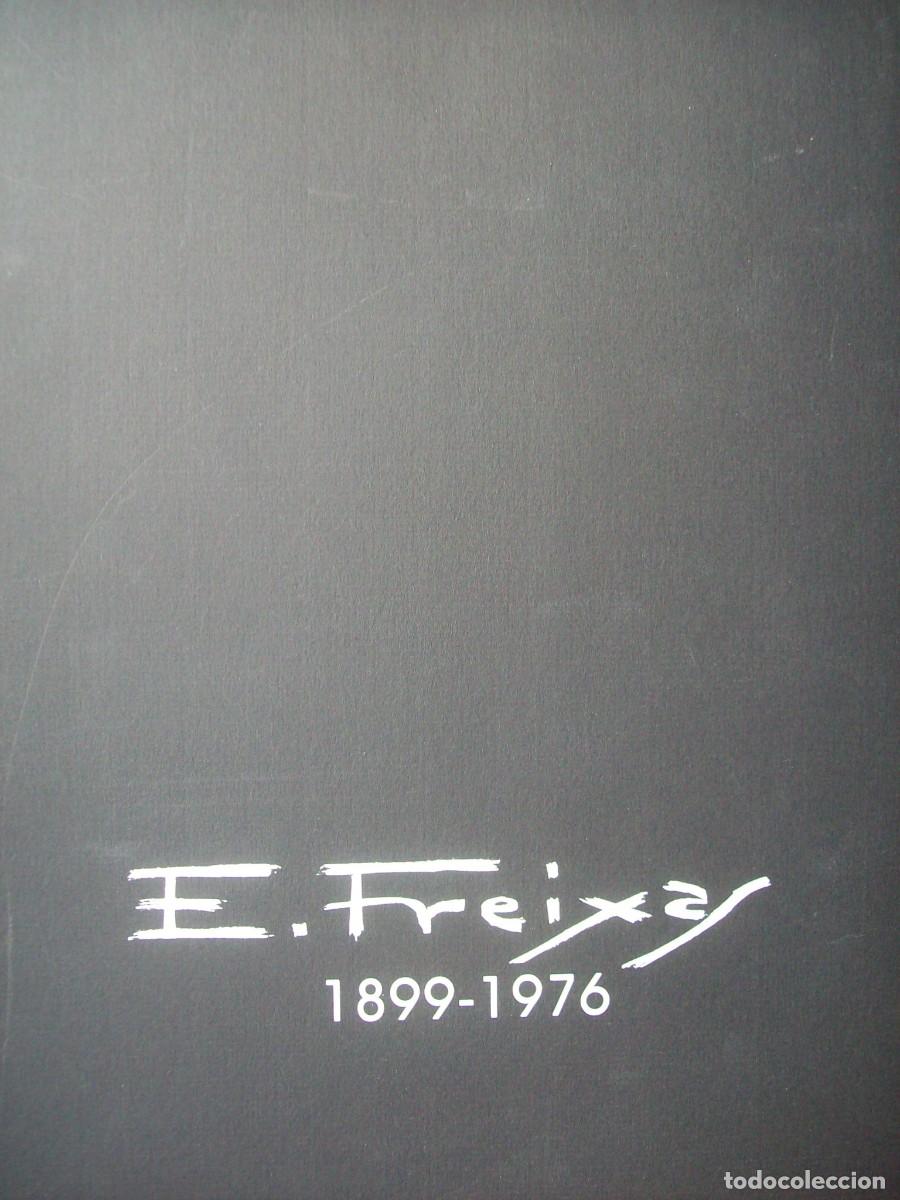 Libros de segunda mano: EMILIO FREIXAS 1899-1976. CATALOGO - Foto 2