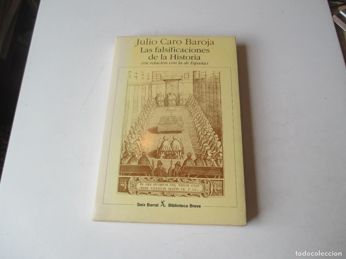 Libros de segunda mano: JULIO CARO BAROJA Las falsificaciones de la historia W40644