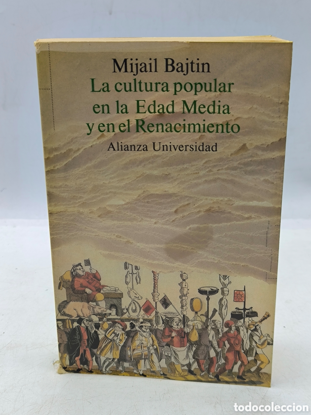 Gebrauchte B&uuml;cher: La cultura popular en la Edad media y en el Renacimiento. Mijail Bajtin.