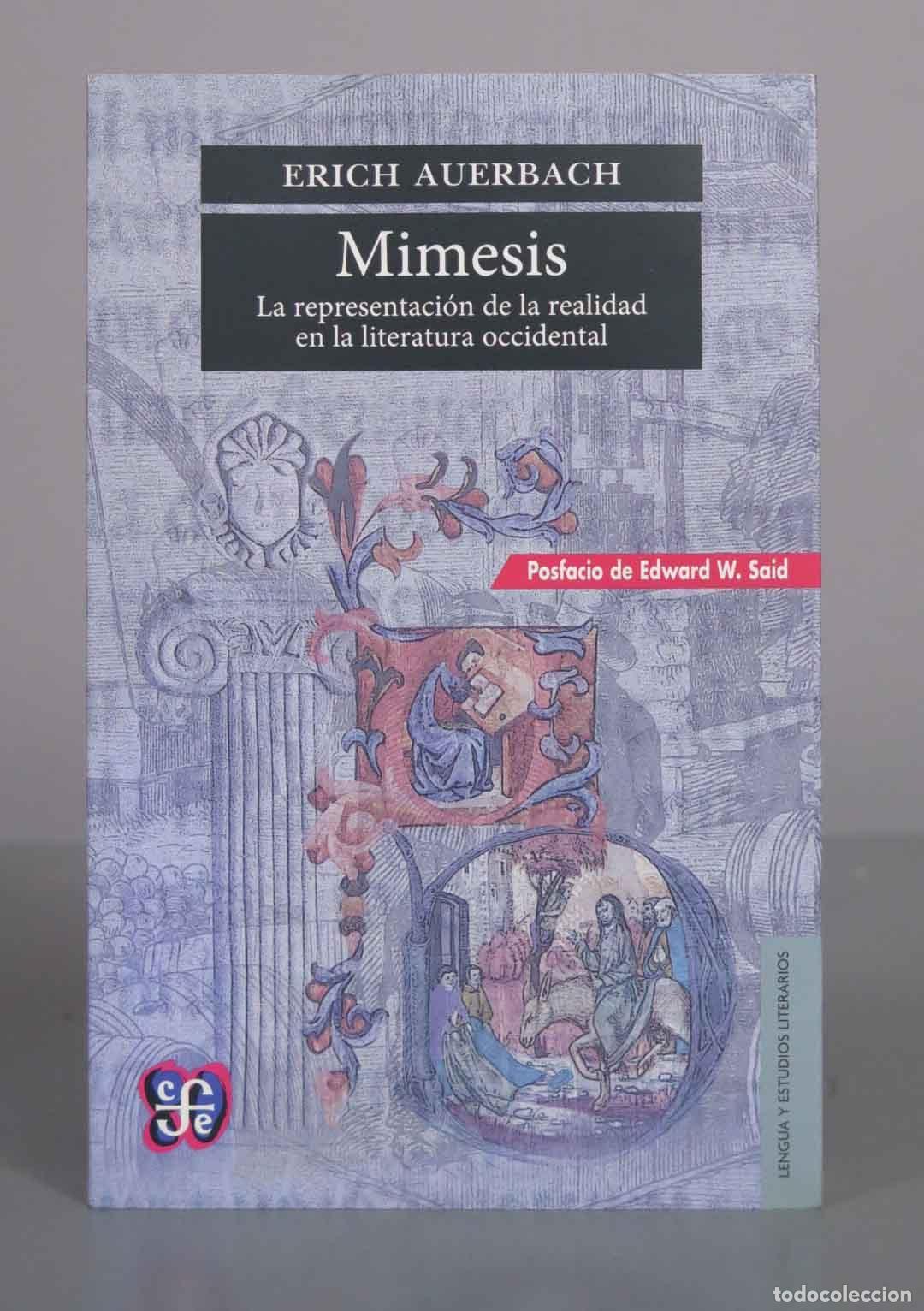 Libros de segunda mano: Mimesis: La representaci&oacute;n de la realidad en la literatura occidental - Erich Auerbach - Fondo de Cu