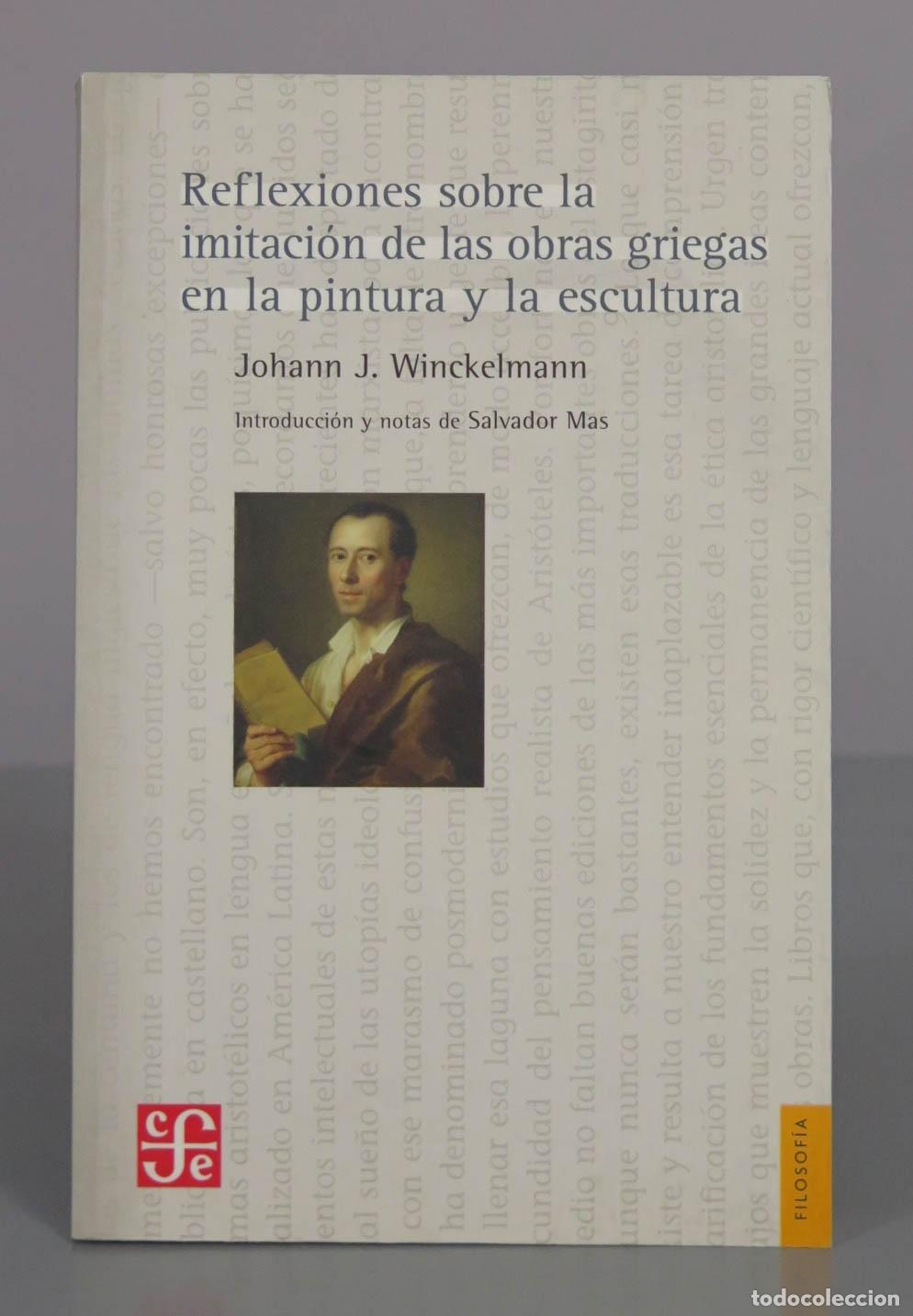 Libros de segunda mano: Reflexiones sobre la imitaci&oacute;n de las obras griegas en la pintura y la escultura - Johann J. Winckel