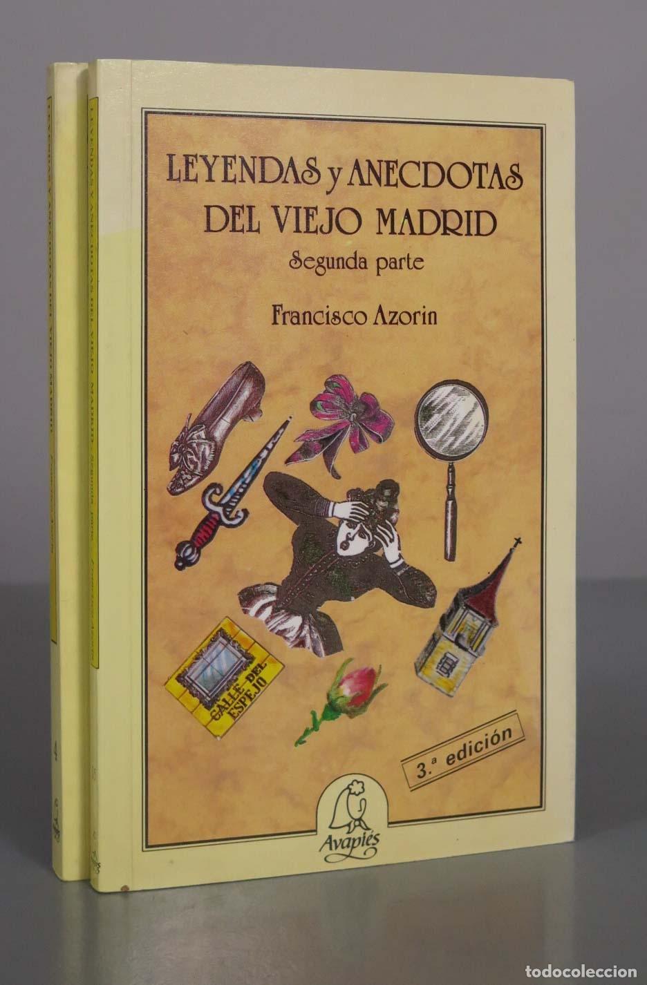 Libros de segunda mano: Leyendas y an&eacute;cdotas del viejo Madrid - Francisco Azor&iacute;n - El Avapi&eacute;s 2 TOMOS