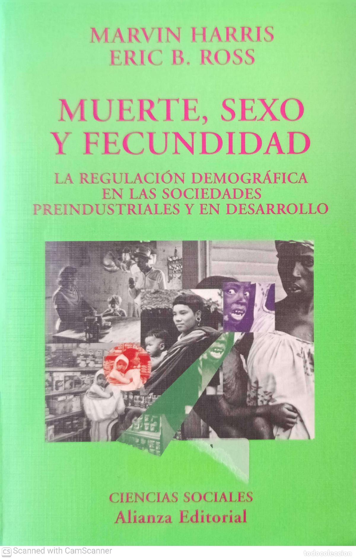 Libros de segunda mano: Muerte, sexo y fecundidad - Marvin Harris y Eric B. Ross