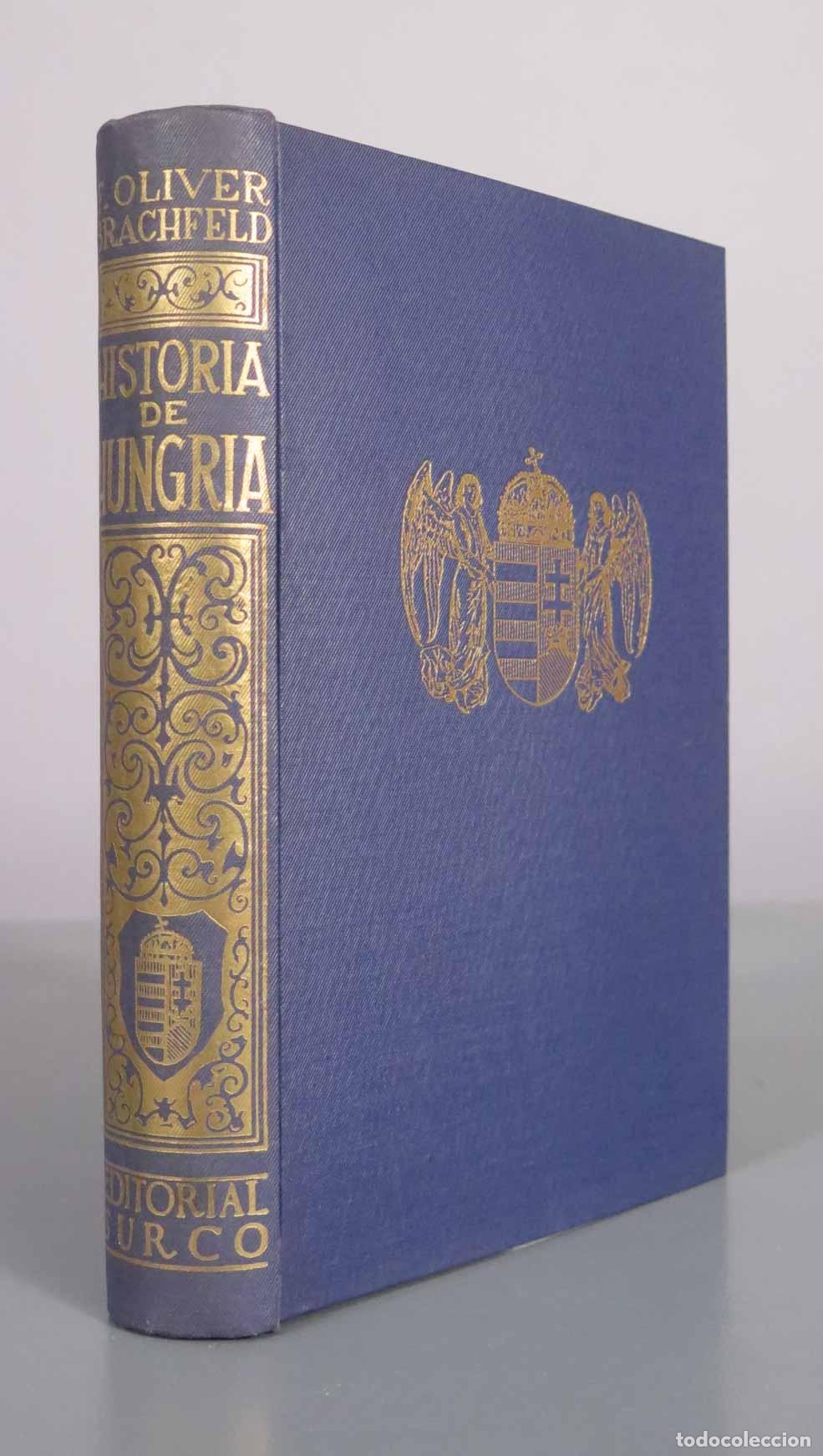 Libros de segunda mano: Historia de Hungr&iacute;a - F. Oliver Brachfeld - Editorial Surco