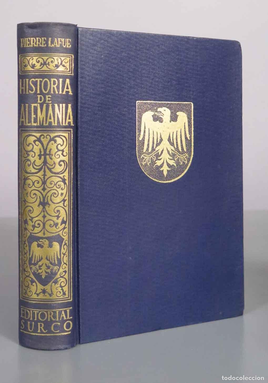 Libros de segunda mano: Historia de Alemania - Pierre Lafue - Editorial Surco