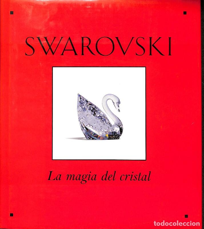 Libros de segunda mano: Swarovski: La magia del cristal - Vivienne Becker - Editorial Harry N. Abrams