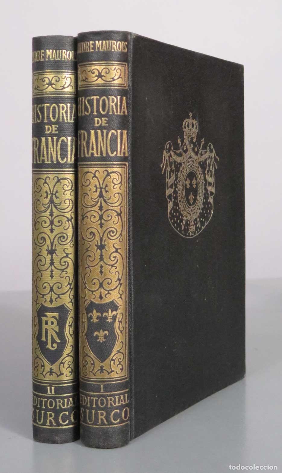 Libros de segunda mano: Historia de Francia - Andr&eacute; Maurois - Editorial Surco. 2 TOMOS