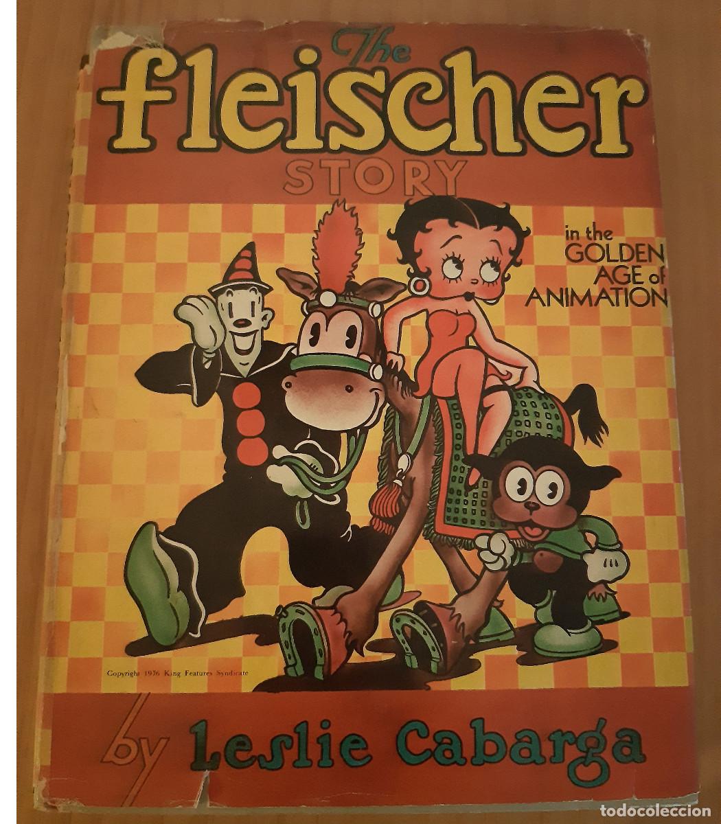 Livros em segunda m&atilde;o: THE FLEISCHER STORY - IN THE GOLDEN AGE OF ANIMATION - LESLIE CABARGA - A&Ntilde;O 1976 - BUEN ESTADO