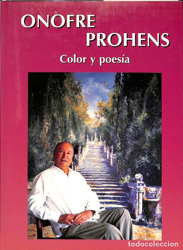 Libros de segunda mano: Onofre Prohens: Color y poes&iacute;a - Miquel Cardell y Antoni Planas - Edici&oacute;n particular