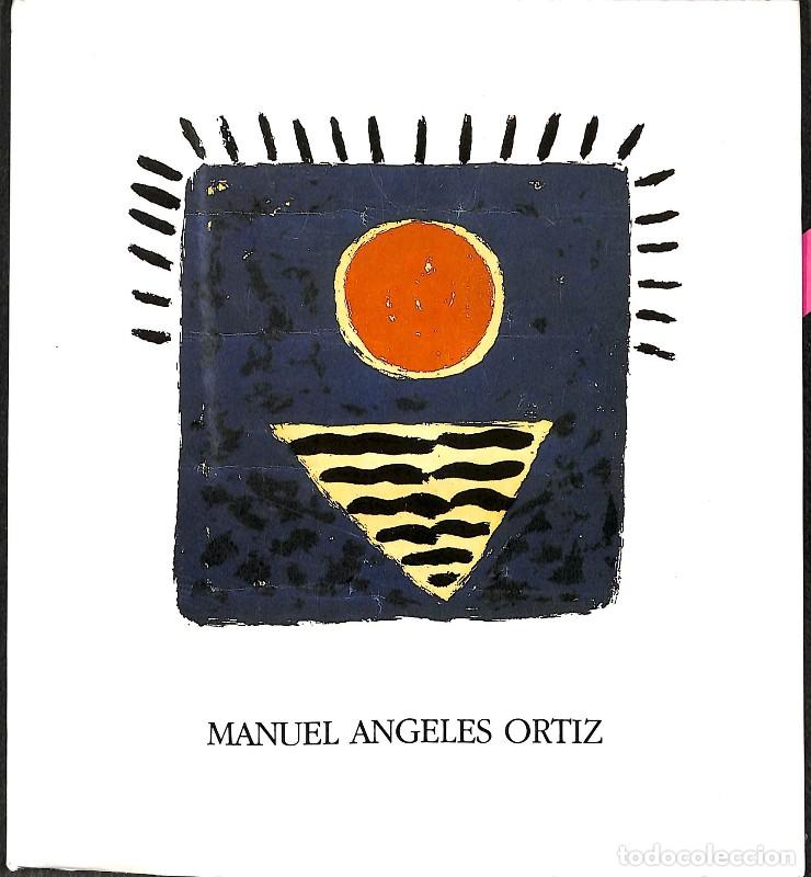 Libros de segunda mano: Manuel &Aacute;ngeles Ortiz. Cat&aacute;logo de exposici&oacute;n - Manuel &Aacute;ngeles Ortiz - Diputaci&oacute;n Provincial de Ja&eacute;n