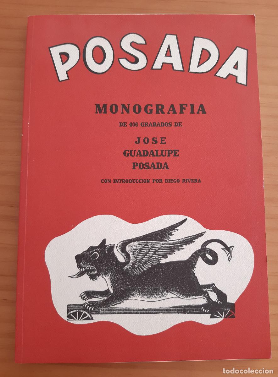 Second hand books: POSADA - MONOGRAF&Iacute;A - 400 GRABADOS DE JOSE GUADALUPE POSADA - A&Ntilde;O 2014 - PERFECTO ESTADO
