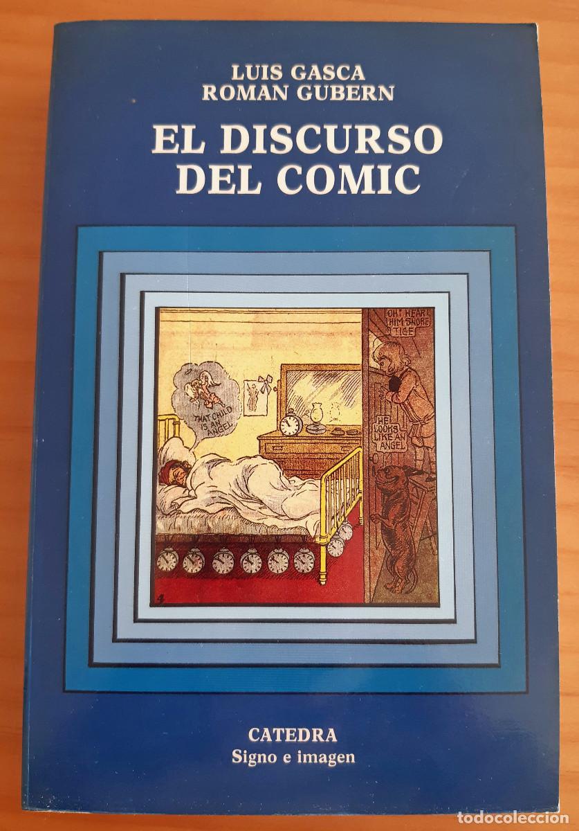 Gebrauchte B&uuml;cher: EL DISCURSO DEL COMIC - LUIS GASCA-ROMAN GUBERN - CATEDRA - A&Ntilde;O 1988 - PERFECTO ESTADO