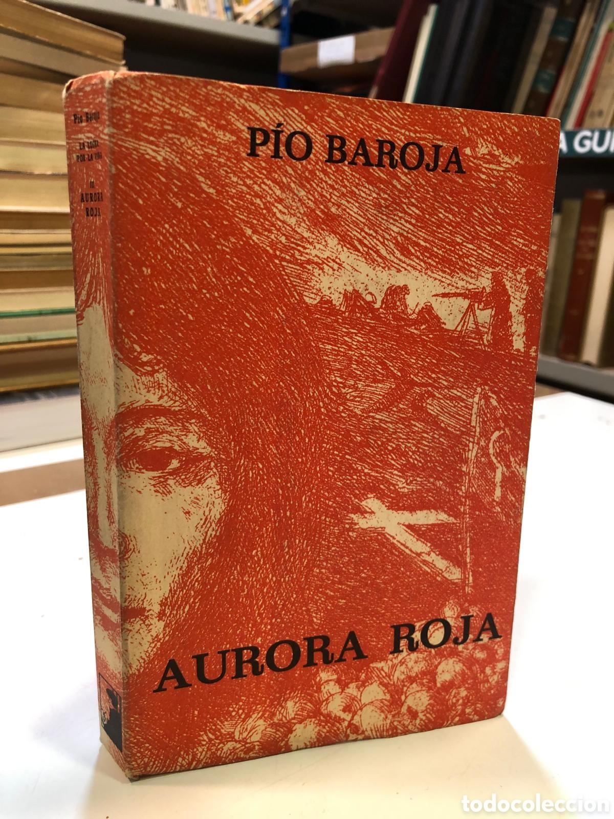 Libros de segunda mano: La lucha por la vida III. Aurora roja - P&iacute;o Baroja