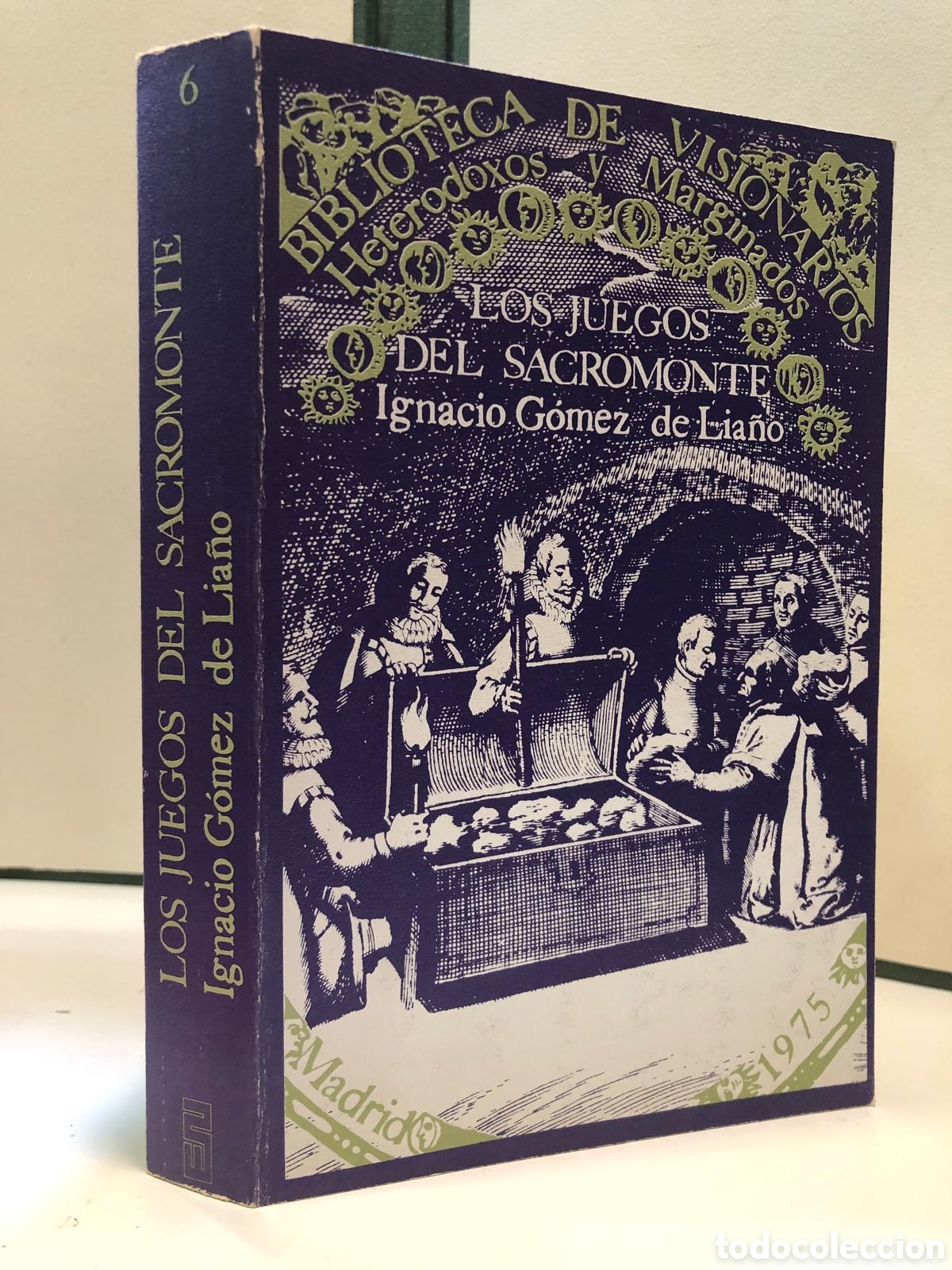 Second hand books: Los Juegos del Sacromonte - Ignacio Gomez de Lia&ntilde;o