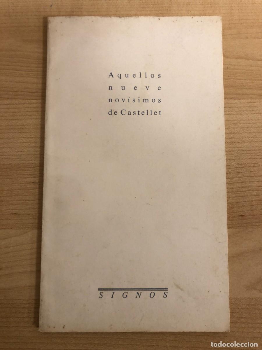 Libros de segunda mano: Aquellos Nueve Novisimos de Castellet Signos 1988