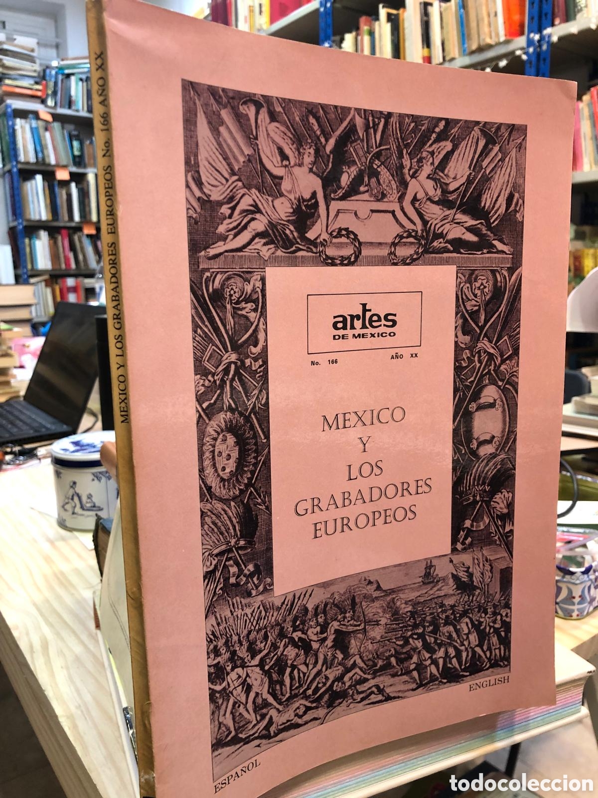 Gebrauchte B&uuml;cher: Artes de M&eacute;xico, N&uacute;m. 166. A&ntilde;o XX, 1973. M&eacute;xico y los grabadores europeos