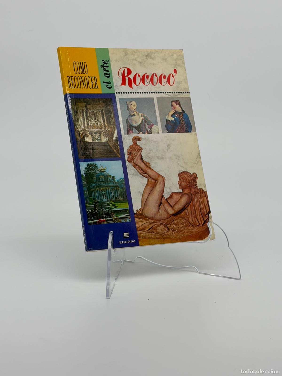 Libros de segunda mano: C&oacute;mo reconocer el arte Rococo Edunsa