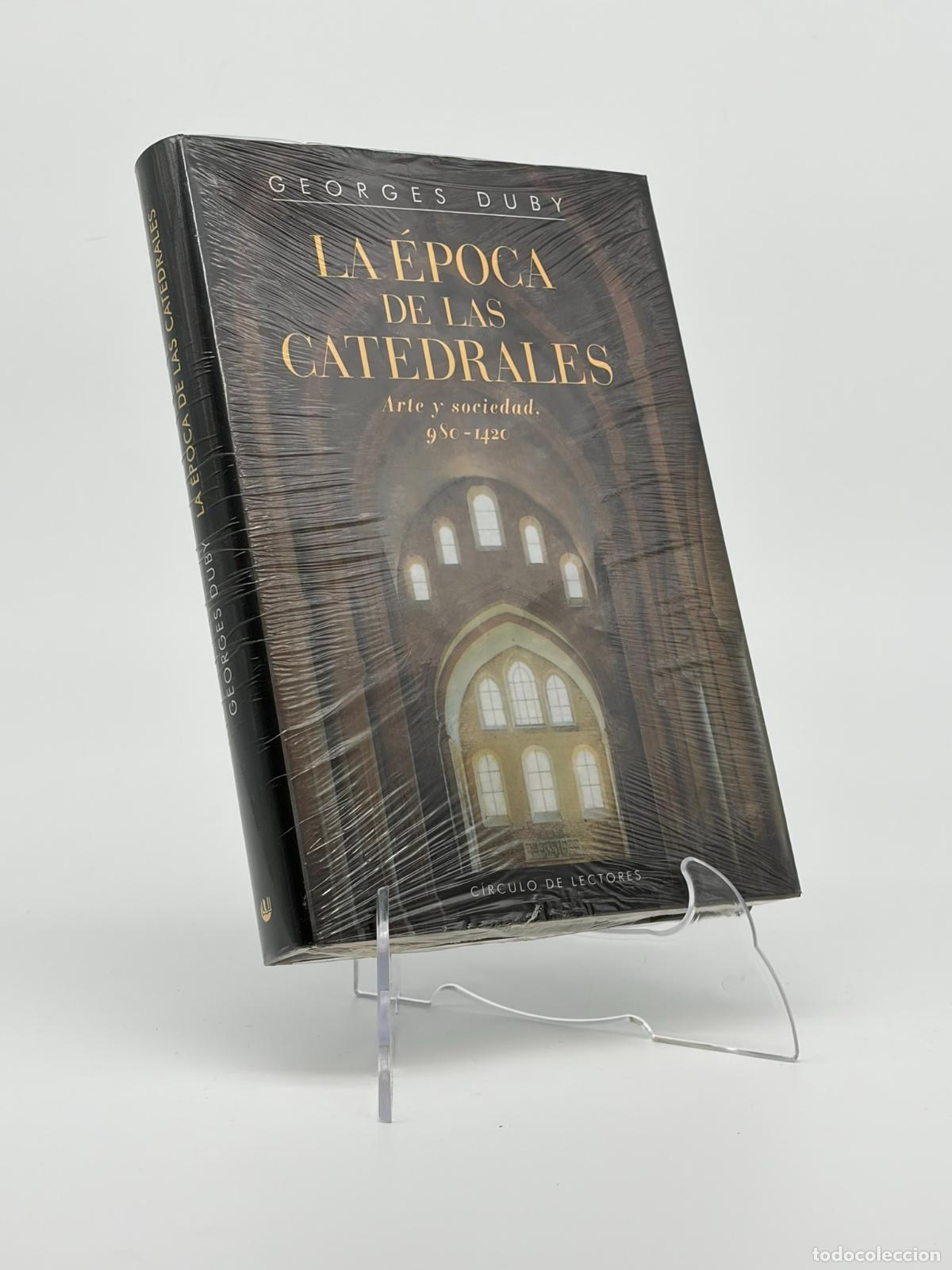 Libros de segunda mano: La &Eacute;poca de las Catedrales. Georges Duby. Circulo precintado